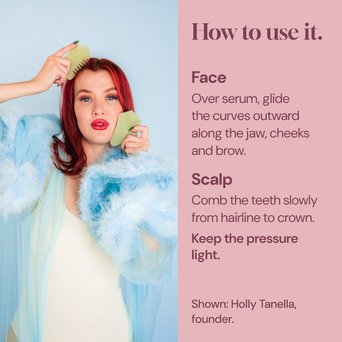 Holly Tanella using the jade gua sha comb on face and scalp